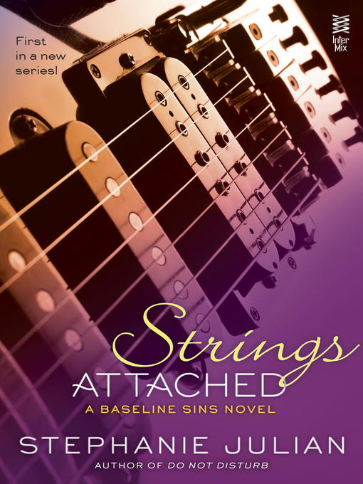 Title details for Strings Attached by Stephanie Julian - Available